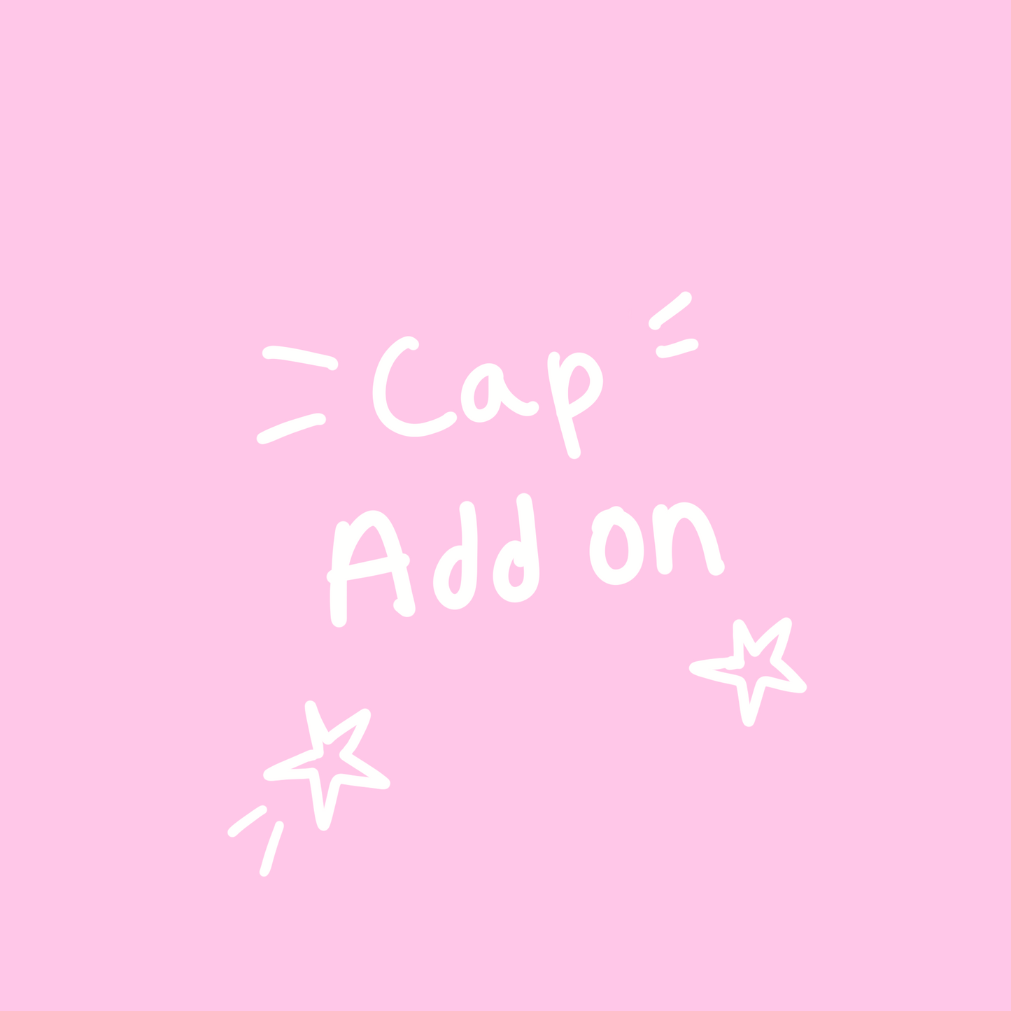 Cap Add on embroidery.