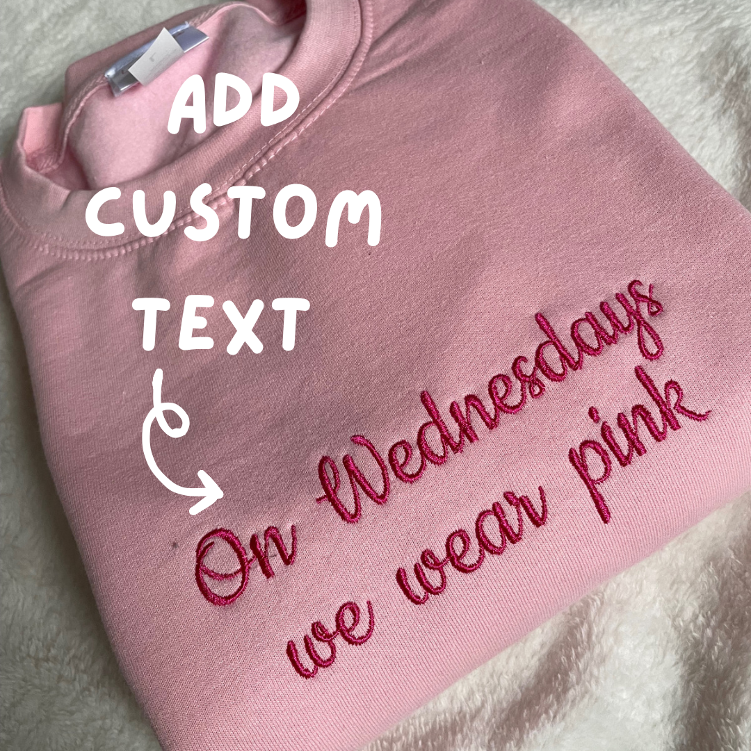 Custom text sweatshirt